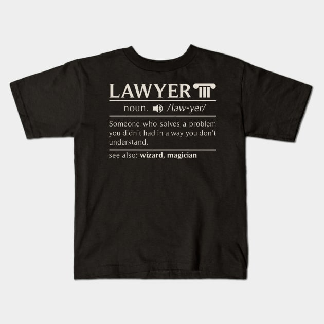 Lawyer Definition For Advocates Kids T-Shirt by seiuwe